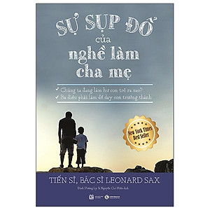Sách Sự Sụp Đổ Của Nghề Làm Cha Mẹ