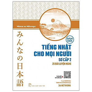 Tiếng Nhật Cho Mọi Người Sơ Cấp 2 - 25 Bài Luyện Nghe