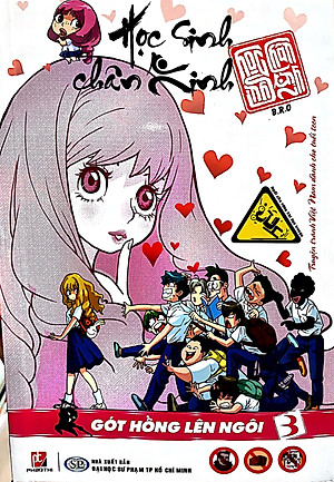 Học Sinh Chân Kinh - Tập 3: Gót Hồng Lên Ngôi