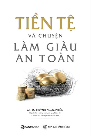Sách Tiền Tệ Và Chuyện Làm Giàu An Toàn