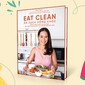 Sách Eat Clean - Ăn Sạch Sống Khỏe 