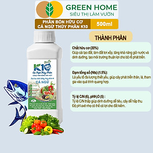 Phân Đạm Cá Hữu Cơ Sinh Học GreenHome, Dịch Cá Biển Thủy Phân K10, Chai 500ml, Hàm Lượng Dinh Dưỡng Cao, Thế Hệ Mới, Công Nghệ Nhật Bản