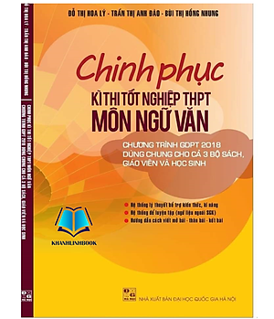 Sách - Chinh phục kì thi tốt nghiệp THPT môn ngữ văn