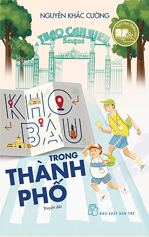 	Văn Học Thiếu Nhi - Kho Báu Trong Thành Phố _TRE