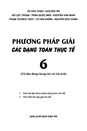 Phương Pháp Giải Các Dạng Toán Thực Tế 6 (Tài Liệu Dùng Chung Cho Các Bộ Sách)