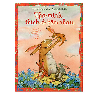 Sách Nhà Mình Thích Ở Bên Nhau