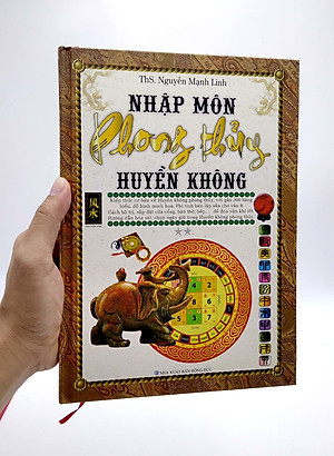 Nhập Môn Phong Thủy Huyền Không (Tái Bản)