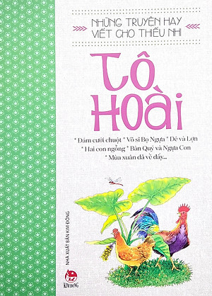Những Truyện Hay Viết Cho Thiếu Nhi - Tô Hoài (Tái Bản 2019)
