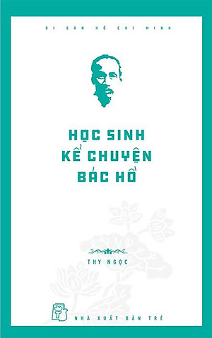 Học Sinh Kể Chuyện Bác Hồ _TRE