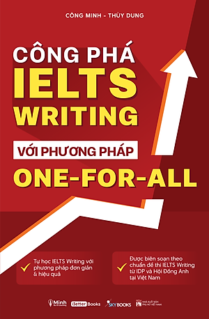 Sách Công Phá IELTS Writing Với Phương Pháp One - For- All