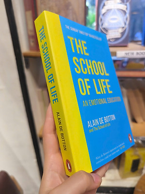 Sách - The School of Life: An Emotional Education by  Alain de Botton - Sách tiếng anh, tâm lý, triết học