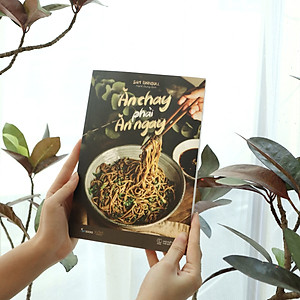 Sách Ăn Chay Phải Ăn Ngay