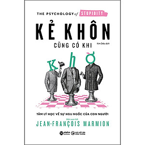 Sách Kẻ Khôn Cũng Có Khi Khờ