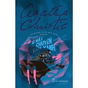 Truyện Trinh Thám: The Mystery Of The Blue Train - Bí Mật Chuyến Tàu Xanh