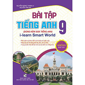 Sách - Combo Bài Tập Tiếng Anh 9 + Ngữ Pháp Và Bài Tập Thực Hành Tiếng Anh 9 (Bám Sát SGK I-Learn Smart World) (2 Cuốn) tặng file đâp án