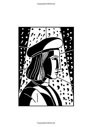 Semicolon: How A Misunderstood Punctuation Mark Can Improve Your Writing, Enrich Your Reading And Even Change Your Life