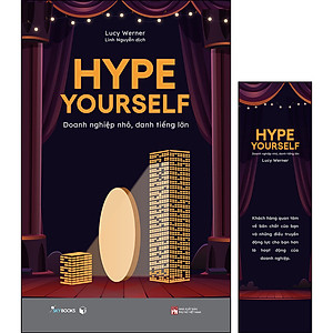 Hype Yourself - Doanh Nghiệp Nhỏ, Danh Tiếng Lớn - Tặng kèm bookmark