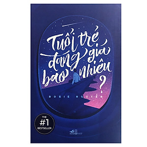 Sách Tuổi Trẻ Đáng Giá Bao Nhiêu (Tái Bản)