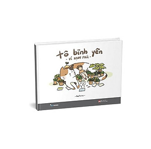 Tô Bình Yên Vẽ Hạnh Phúc (Tái Bản 2022)