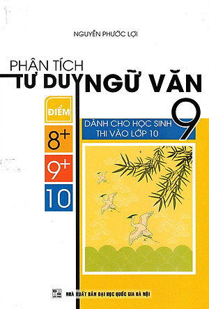 Sách Phân Tích Tư Duy Ngữ Văn Lớp 9