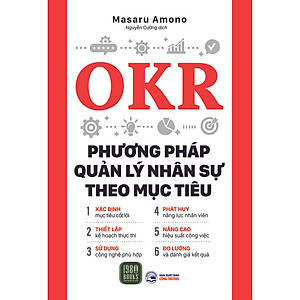 Sách OKR - Phương Pháp Quản Lý Nhân Sự Theo Mục Tiêu