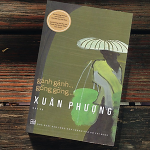 Sách Gánh gánh… gồng gồng… (Xuân Phượng hồi ký)