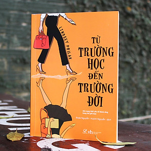 Sách Từ Trường Học Đến Trường Đời