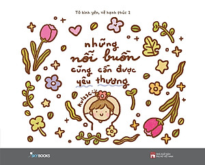 Những Nỗi Buồn Cũng Cần Được Yêu Thương - Tô Bình Yên Vẽ Hạnh Phúc 2