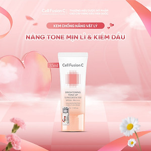 Combo 2 Kem Chống Nắng Dưỡng Trắng Nâng Tone Da Cell Fusion C Brightening Tone Up Sunscreen 100 SPF50+/ PA ++++ 35ml