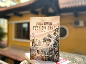 Sách Phía Đông Vườn Địa Đàng