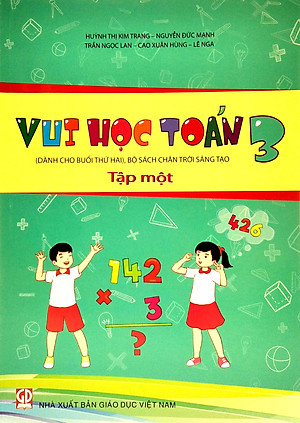 Vui Học Toán 3 - Tập 1 (Bộ Chân Trời Sáng Tạo)