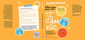 ĐỒNG HÀNH CÙNG CON QUẢN LÝ CẢM XÚC