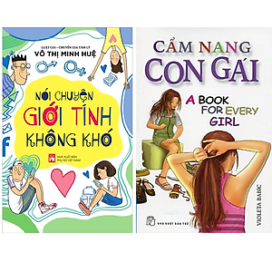Combo 2 Cuốn Sách Hay Cho Trẻ Hiểu Thêm Kiến Thức Về Giới Tính: Nói Chuyện Giới Tính Không Khó+Cẩm Nang Con Gái