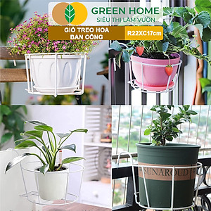 Giỏ treo hoa ban công, D22xC18cm, chất liệu sắt sơn tĩnh điện, phù hợp với mọi lan can |Greenhome