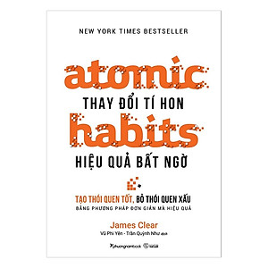 Sách Atomic habits Thay đổi tí hon Hiệu quả bất ngờ pn