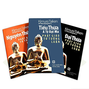 Sách - Nguyên Thủy Tiểu Thừa Đại Thừa Phật Giáo Tư Tưởng Luận - Kimura Taiken - Văn Thành Book