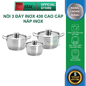 Bộ 3 Nồi Thân Cool Thấp Nắp Inox Fivestar FS06C-1 - Hàng Chính Hãng