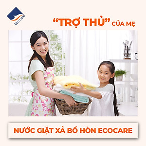 Nước Giặt Hữu Cơ An Toàn Cho Bé Sơ Sinh ECOCARE Chiết Xuất Bồ Hòn Và Tinh Dầu Hoa Nhài 500ml-2L-4L, Dịu Nhẹ Với Da Tay