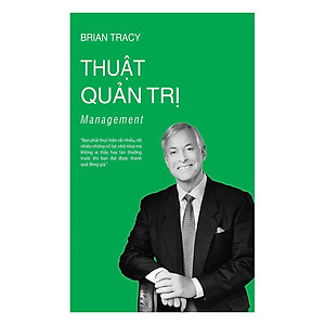 Sách Thuật Quản Trị (Tái Bản)