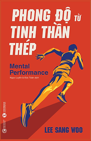 Sách Phong Độ Từ Tinh Thần Thép