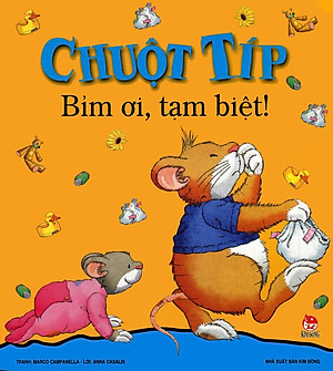 Sách Chuột Típ: Bỉm Ơi, Tạm Biệt (Tái Bản)