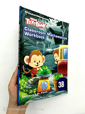 Sách Classroom Mathematics Workbook 3B - Học Kỳ 2