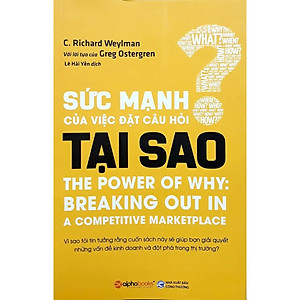 Sức Mạnh Của Việc Đặt Câu Hỏi Tại Sao