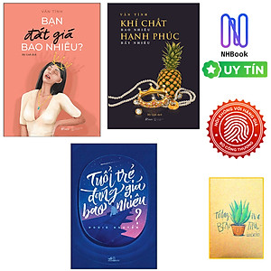 Combo Bạn Đắt Giá Bao Nhiêu + Khí Chất Bao Nhiêu Hạnh Phúc Bấy Nhiêu + Tuổi Trẻ Đáng Giá Bao Nhiêu? (Bộ 3 Cuốn)