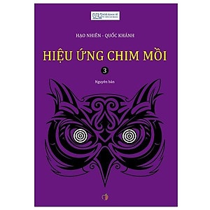Hiệu Ứng Chim Mồi - Tập 3