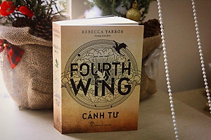 TIỂU THUYẾT LÃNG MẠN KỲ ẢO XUẤT SẮC NĂM 2023 (REBECCA YARROS) - FOURTH WING - CÁNH TƯ - Rebecca Yarros – dịch giả Hoàng Anh - NXB Trẻ