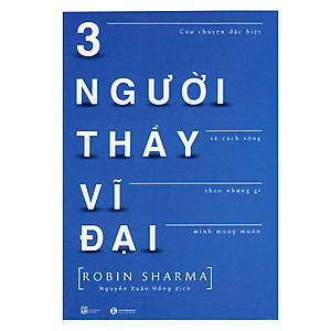 Ba Người Thầy Vĩ Đại