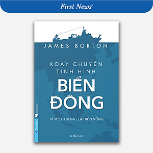  Xoay chuyển tình hình Biển Đông - First News