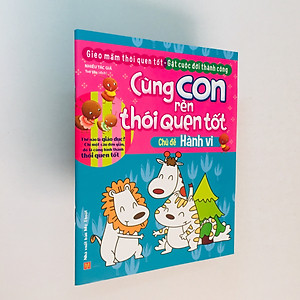 Sách Trọn bộ 10 cuốn Cùng con rèn thói quen tốt: Cuộc sống + Lao động + Đạo đức + Lễ phép + Ăn uống + Vệ sinh + An toàn + Sức khỏe + Hành vi + Tính cách