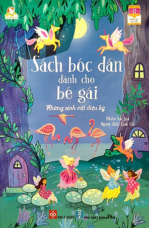 Sách Bóc Dán Dành Cho Bé Gái - Những Sinh Vật Diệu Kỳ